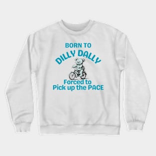 born-to-ride Crewneck Sweatshirt